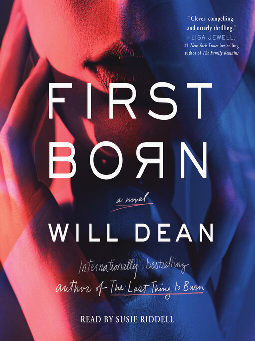 Title details for First Born by Will Dean - Available
